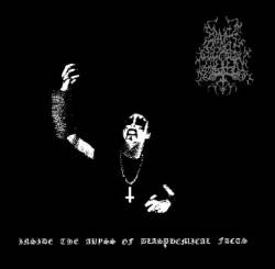 Inside The Abyss Of Blasphemiacal Facts